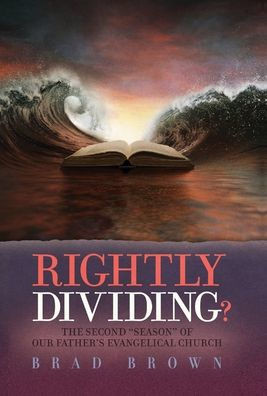 Rightly Dividing?: The Second ""Season"" of Our Father's Evangelical Church