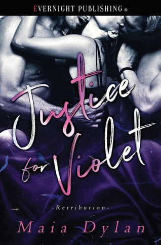Justice for Violet (Retribution)