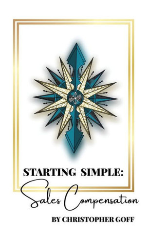Starting Simple: Sales Compensation