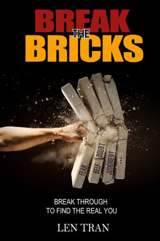 Break the Bricks: Break Through to Find the Real You
