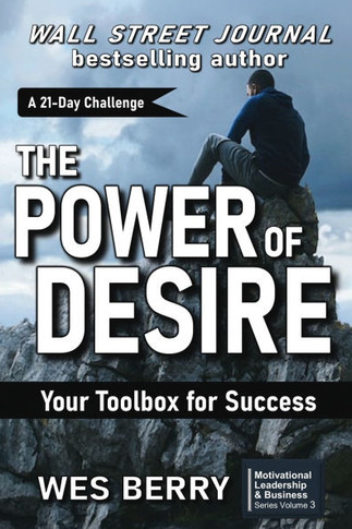 The Power of Desire: Your Toolbox for Success
