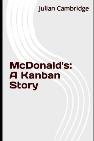 McDonald's: A Kanban Story