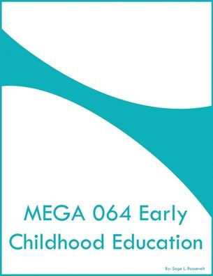 MEGA 064 Early Childhood Education