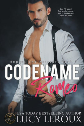 Codename Romeo (Rogues and Rescuers)