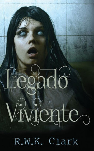 Legado Viviente: Entre los Muertos (Spanish Edition)