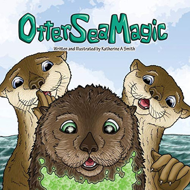 Otter Sea Magic - 9781954180017