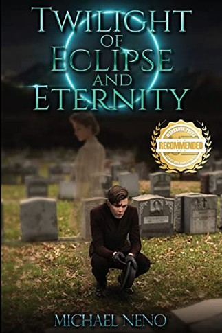Twilight Of Eclipse And Eternity