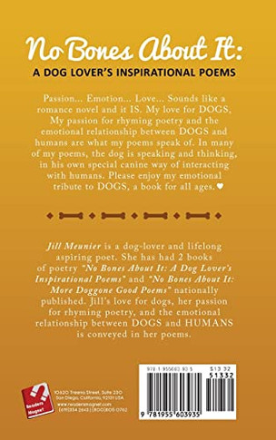 No Bones About It : A Dog Lover'S Inspirational Poems( 2Nd Edition)