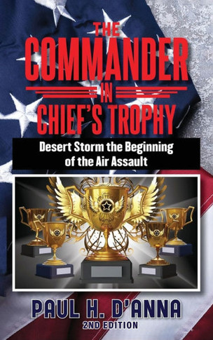 The Commander In Chief's Trophy 2nd Edition