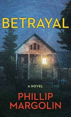Betrayal: A Robin Lockwood Novel - Large Print