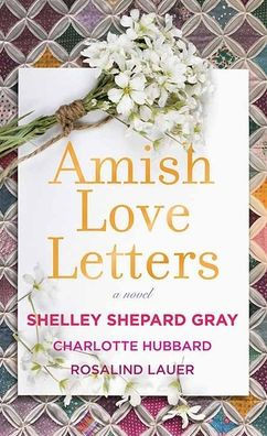 Amish Love Letters - Large Print