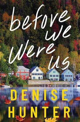 Before We Were Us - Large Print