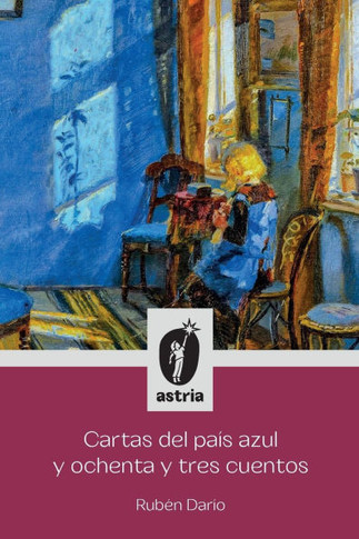 Cartas del pa? azul y ochenta y tres cuentos