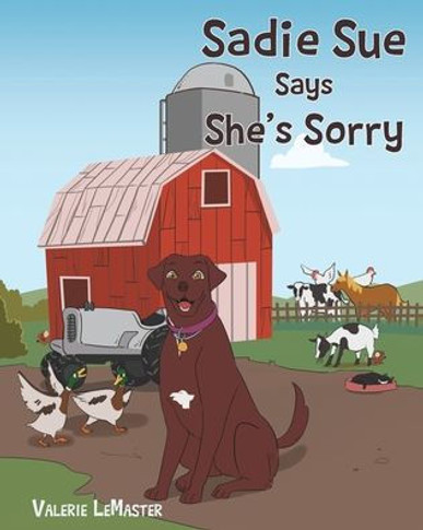 Sadie Sue Says She's Sorry