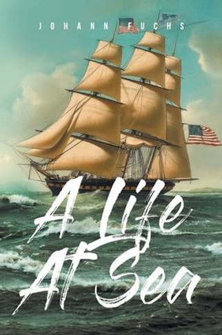 A Life At Sea