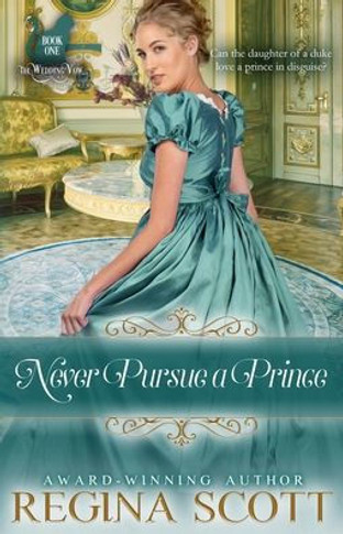 Never Pursue a Prince