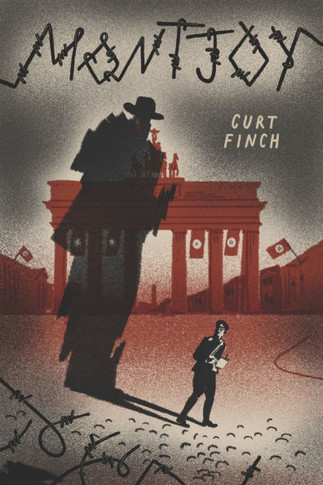 Montjoy: A Novel in Five Verges