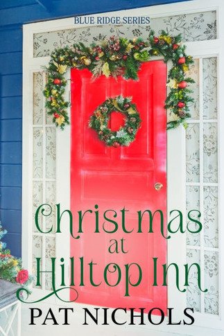 Christmas at Hilltop Inn