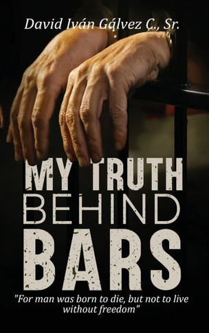 My Truth Behind Bars