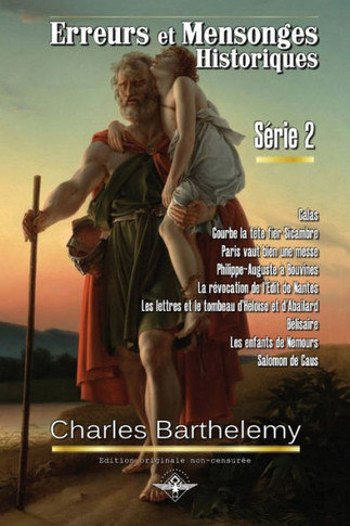 Erreurs et mensonges historiques S?ie 2