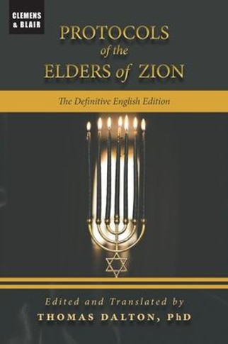 Protocols of the Elders of Zion: The Definitive English Edition