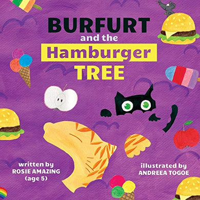 Burfurt and the Hamburger Tree (Burfurt the Kitten)