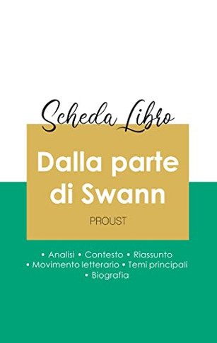 Scheda Libro Dalla Parte Di Swann Di Marcel Proust (Analisi Letteraria Di Riferimento E Riassunto Completo) (Italian Edition)