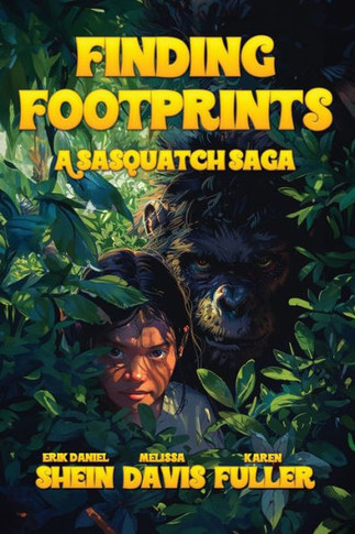 Finding Footprints: A Sasquatch Saga