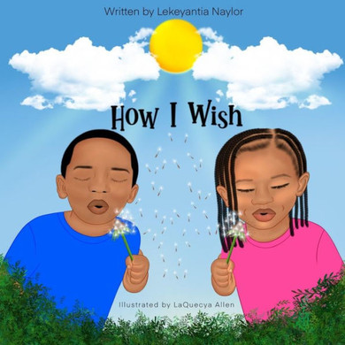 How I Wish