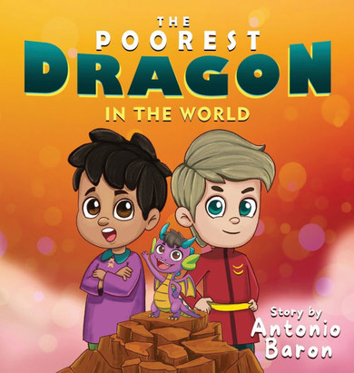 The Poorest Dragon in the World - Large Print