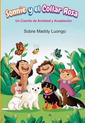 Sonnie y el Collar Rosa: Un Cuento de Amistad y Aceptaci?
