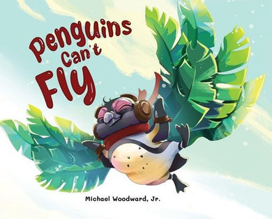 Penguins Can't Fly