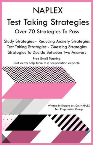 NAPLEX Test Taking Strategies