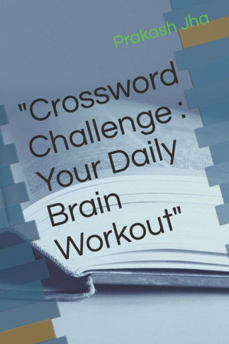 ""Crossword Challenge: Your Daily Brain Workout""