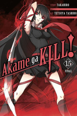 Akame ga KILL!, Vol. 15 (Akame ga KILL!, 15)