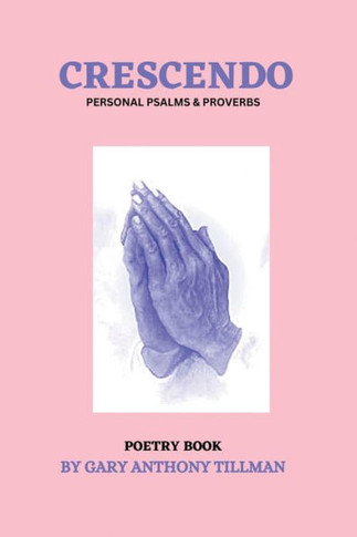 Crescendo: Personal Book of Psalms & Proverbs