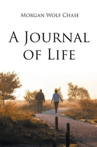A Journal of Life