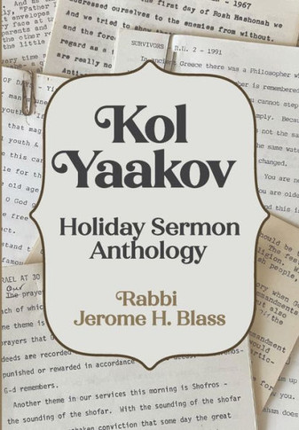 Kol Yaakov: Holiday Sermon Anthology