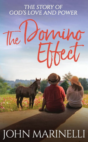 The Domino Effect: The Story of God's Love and Power