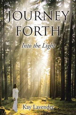 Journey Forth: Into the Light