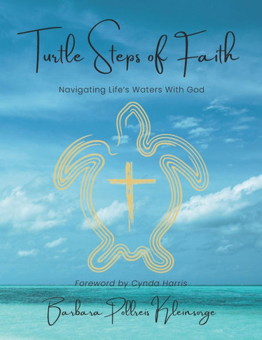 Turtle Steps of Faith