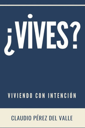 ?ives?: Viviendo Con Intenci? - Large Print