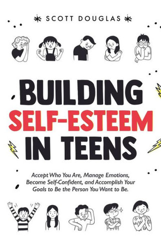 Building Self-Esteem in Teens
