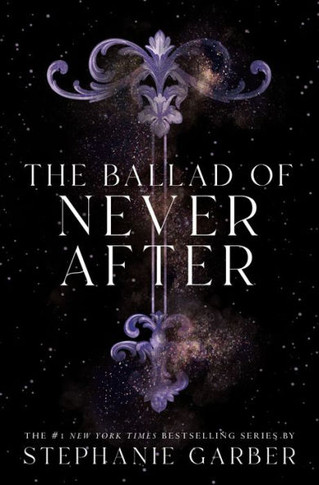 The Ballad of Never After - Large Print