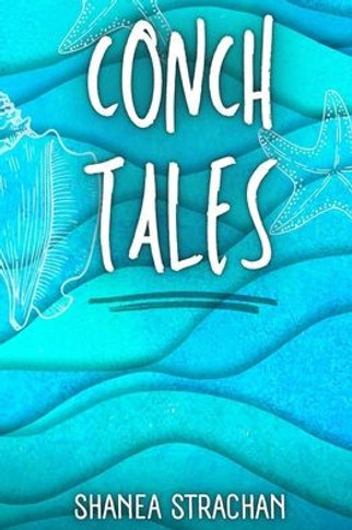 Conch Tales