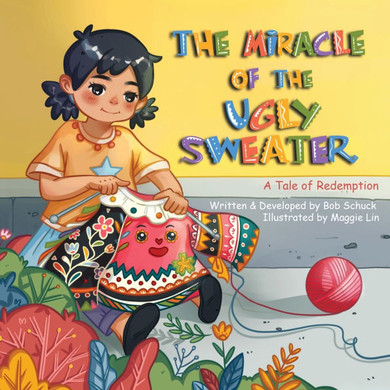 The Miracle of the Ugly Little Sweater: A Tale of Redemption