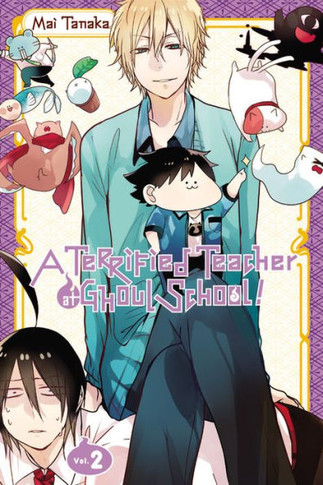 A Terrified Teacher At Ghoul School!, Vol. 2 (A Terrified Teacher At Ghoul School!, 2)