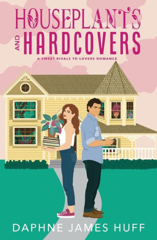 Houseplants and Hardcovers: A Sweet Rivals To Lovers Romance - Large Print