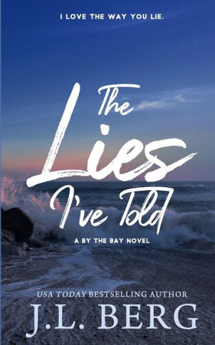 The Lies I've Told: Special Edition