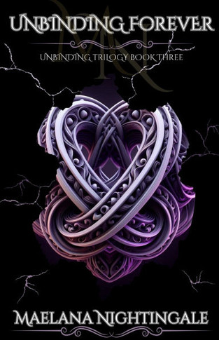 Unbinding Forever: Unbinding Trilogy Book Three
